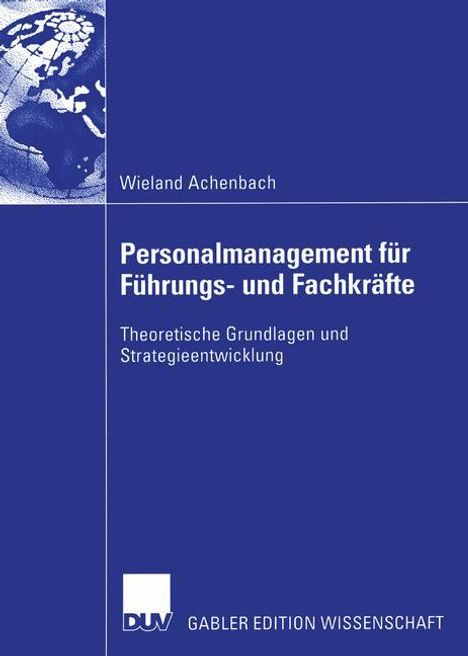 Wieland Achenbach: Personalmanagement für Führungs- und Fachkräfte, Buch