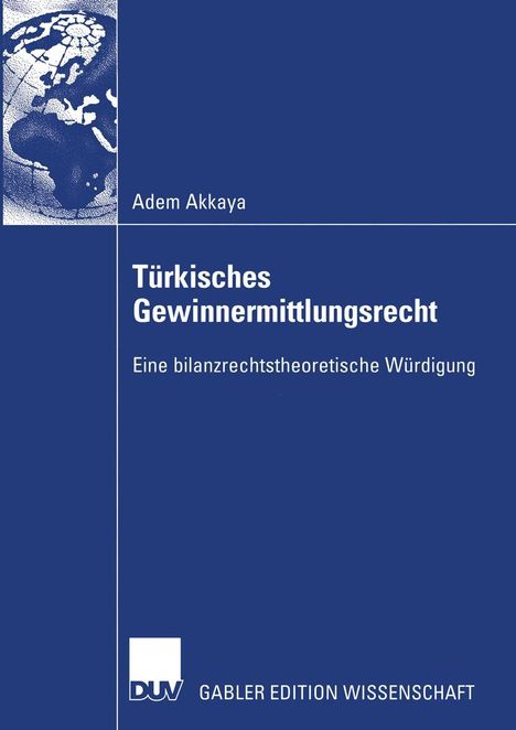 Adem Akkaya: Türkisches Gewinnermittlungsrecht, Buch