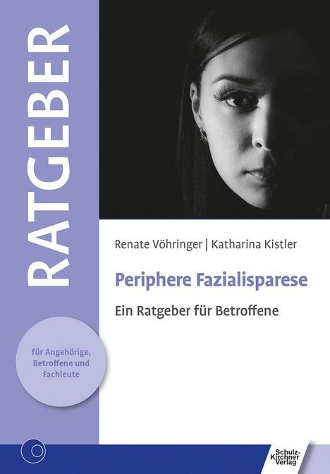 Renate Vöhringer: Periphere Fazialisparese, Buch