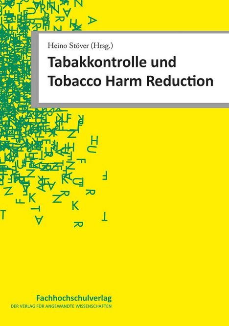 Tabakkontrolle und Tobacco Harm Reduction, Buch