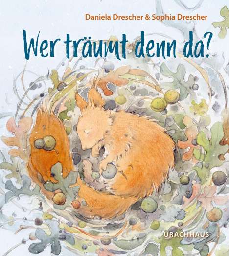 Daniela Drescher: Wer träumt denn da?, Buch