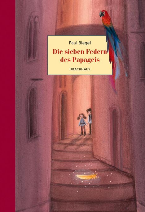 Paul Biegel: Die sieben Federn des Papageis, Buch