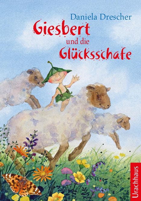 Daniela Drescher: Giesbert und die Glücksschafe, Buch