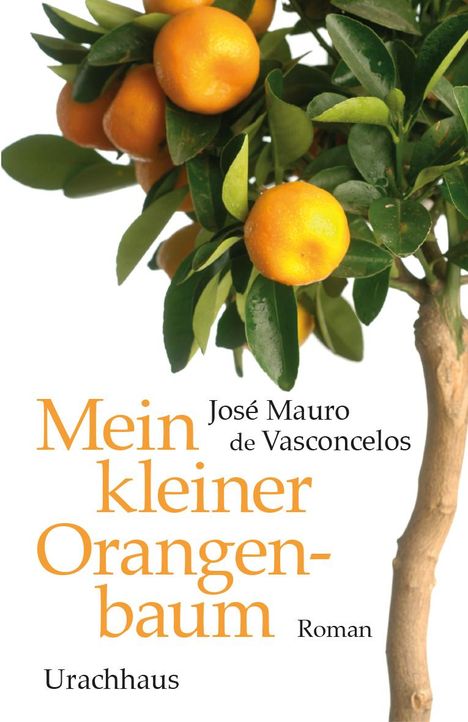 José Mauro de Vasconcelos: Mein kleiner Orangenbaum, Buch