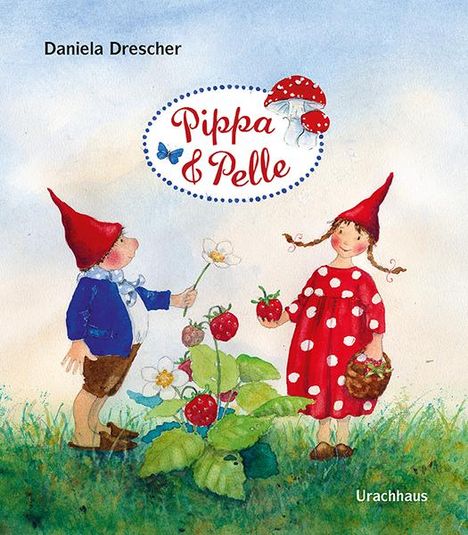 Daniela Drescher: Pippa und Pelle, Buch