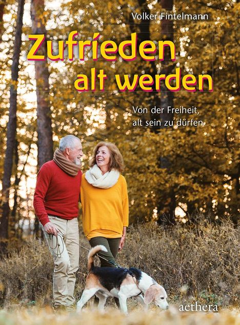 Volker Fintelmann: Zufrieden alt werden, Buch