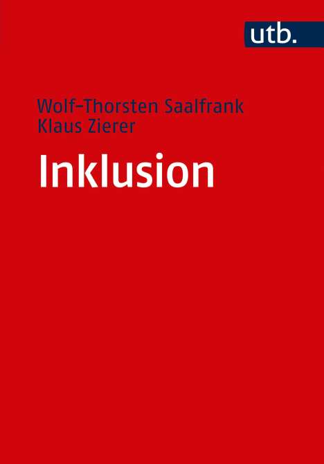 Wolf-Thorsten Saalfrank: Saalfrank, W: Inklusion, Buch