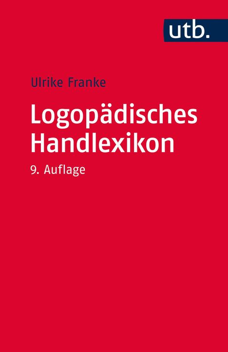 Ulrike Franke: Logopädisches Handlexikon, Buch