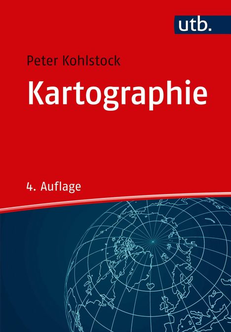 Peter Kohlstock: Kartographie, Buch