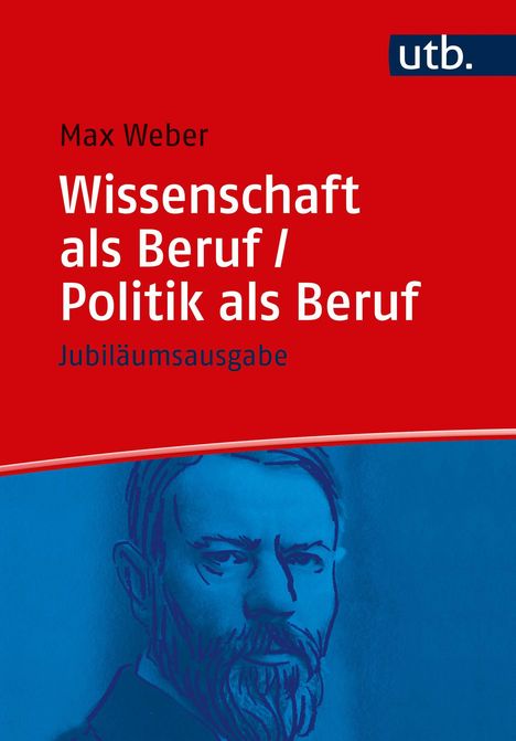 Max Weber: Wissenschaft als Beruf / Politik als Beruf, Buch