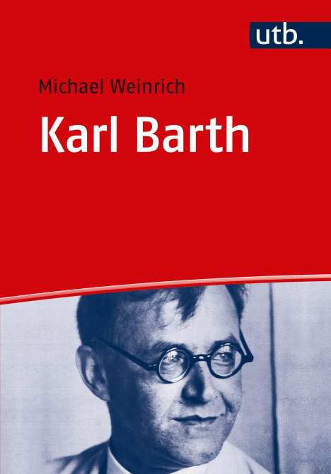 Michael Weinrich: Karl Barth, Buch