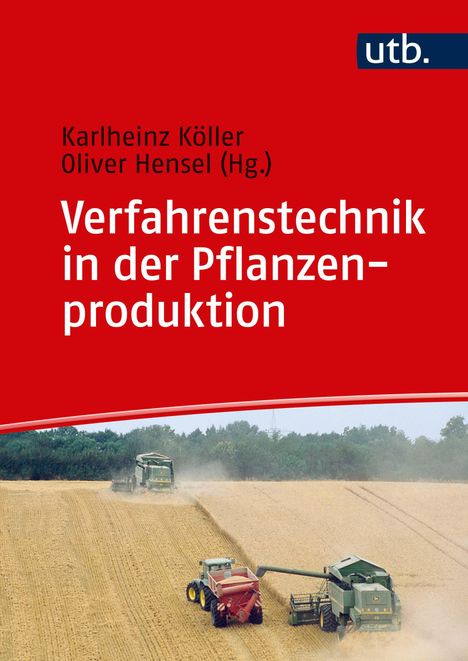 Verfahrenstechnik in der Pflanzenproduktion, Buch