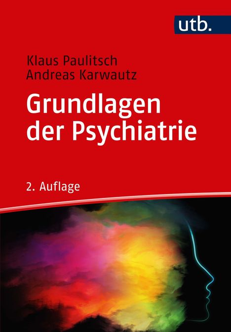 Klaus Paulitsch: Grundlagen der Psychiatrie, Buch