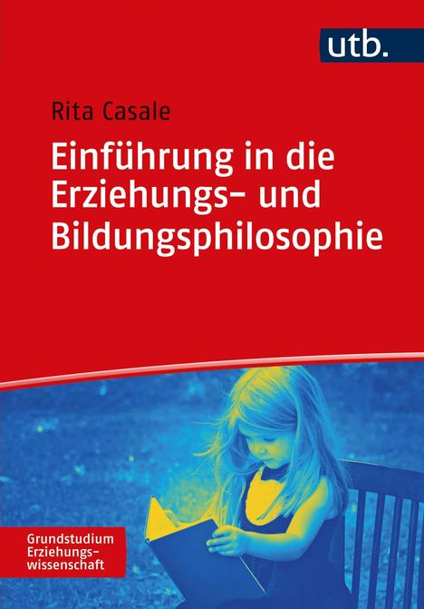 Rita Casale: Einführung in die Erziehungs- und Bildungsphilosophie, Buch
