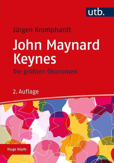 Jürgen Kromphardt: Die größten Ökonomen: John Maynard Keynes, Buch