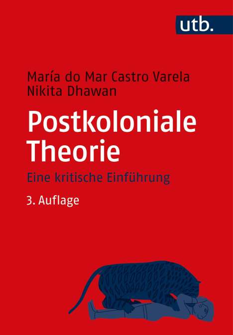 Maria Do Mar Castro Varela: Postkoloniale Theorie, Buch