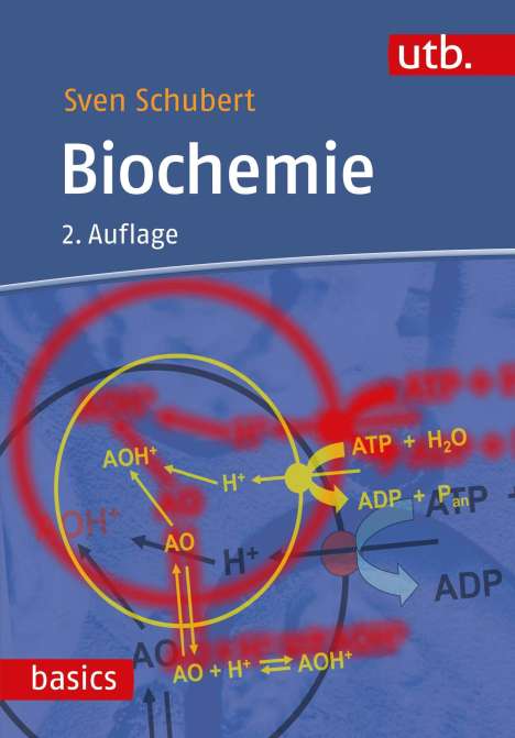 Sven Schubert: Biochemie, Buch
