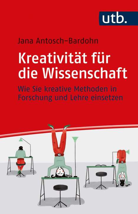 Jana Antosch-Bardohn: Kreativität für die Wissenschaft, Buch
