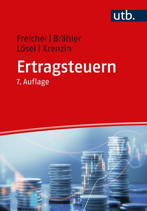 Christoph Freichel: Ertragsteuern, Buch