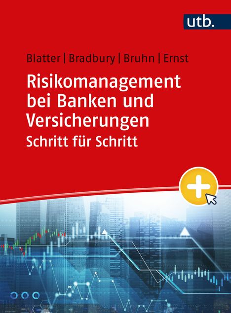 Anja Blatter: Risikomanagement bei Banken und Versicherungen Schritt für Schritt, Buch