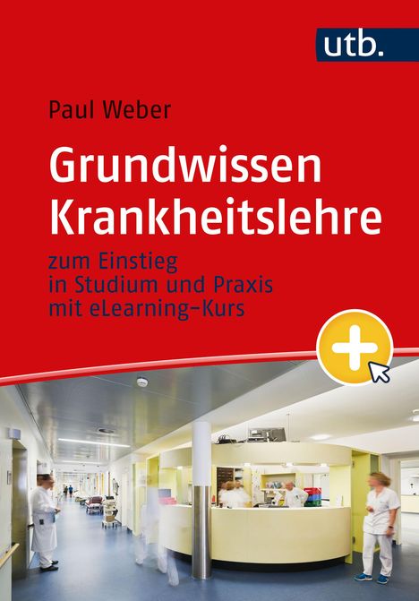 Paul Weber: Grundwissen Krankheitslehre, Buch