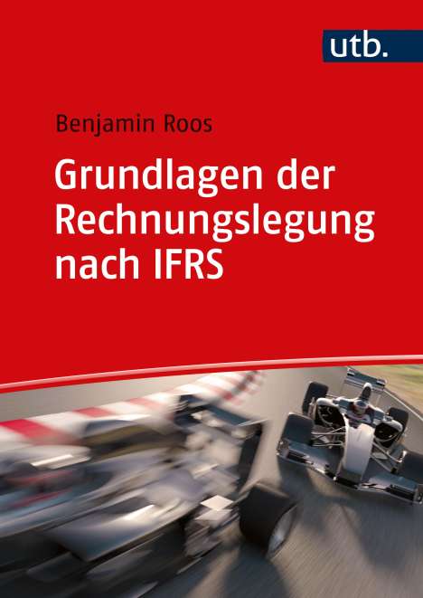 Benjamin Roos: Grundlagen der Rechnungslegung nach IFRS, Buch