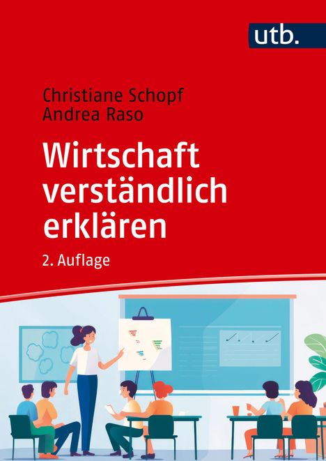 Christiane Schopf: Wirtschaft verständlich erklären, Buch