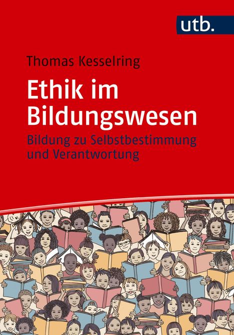 Thomas Kesselring: Ethik im Bildungswesen, Buch