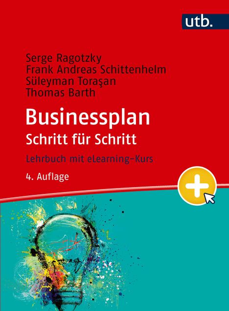 "Businessplan Schritt für Schritt, Lehrbuch mit eLearning-Kurs, 4. Auflage." Bunte Glühbirnen-Illustration unten.