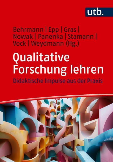 Buchtitel: "Qualitative Forschung lehren". Untertitel: "Didaktische Impulse aus der Praxis". Bunte, abstrakte Formen.