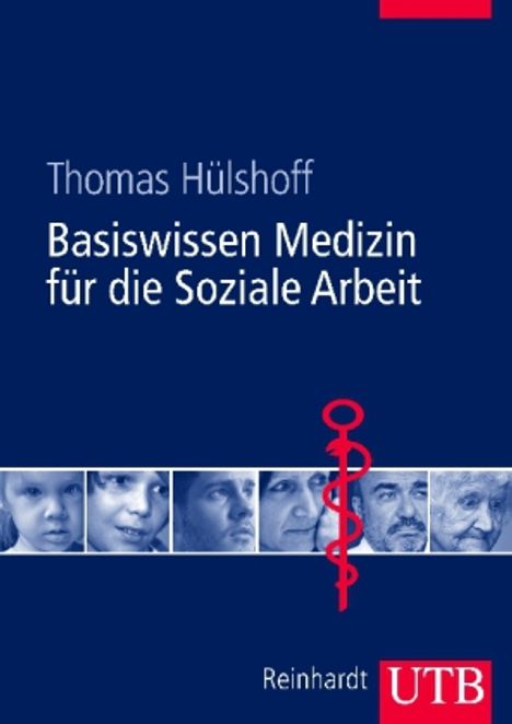 Thomas Hülshoff: Hülshoff, T: Basiswissen Medizin für die Soziale Arbeit, Buch