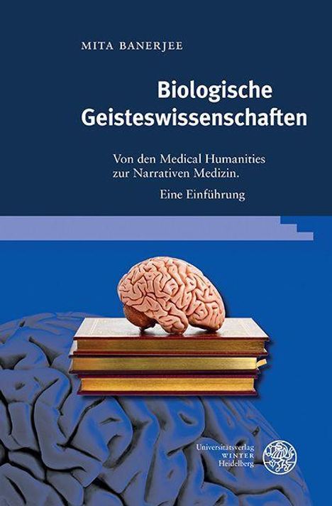 Mita Banerjee: Banerjee, M: Biologische Geisteswissenschaften, Buch