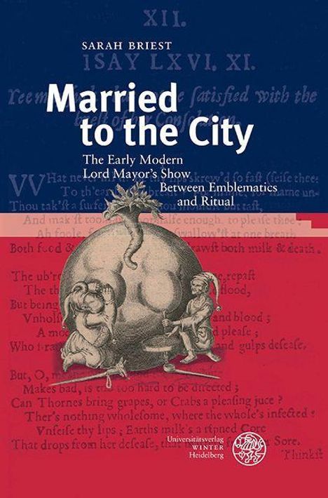 Sarah Briest: Briest, S: Married to the City, Buch