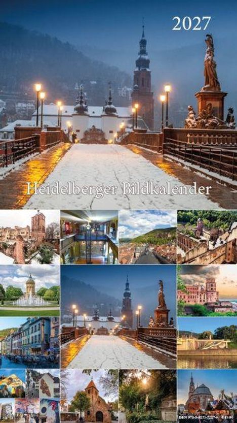 Text: "Heidelberger Bildkalender 2027". Eine Collage von Fotos Heidelbergs, u.a. mit der Alten Brücke, Schloss und Landschaften.