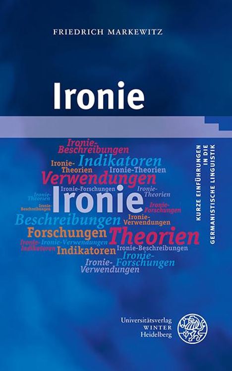 Friedrich Markewitz: Ironie, Buch