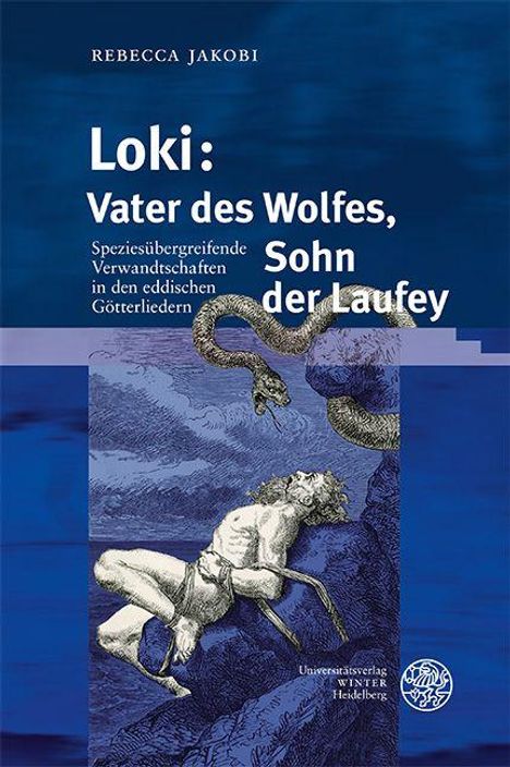 Titel: "Loki: Vater des Wolfes, Sohn der Laufey". Illustration: Mann mit Schlangen in antikem Stil.