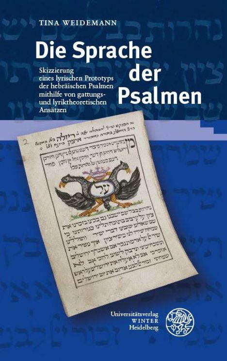Tina Weidemann: "Die Sprache der Psalmen". Im Hintergrund hebräische Schrift und eine alte Manuskript-Illustration.