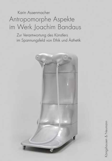 Karin Assenmacher: Assenmacher, K: Werk von Joachim Bandau, Buch