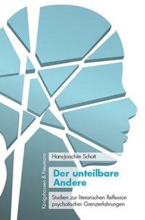 Hans-Jürgen Schott: Schott, H: Der unteilbare Andere, Buch