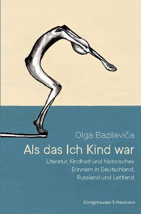 Olga Bazilevica: Bazilevica, O: Als das Ich Kind war, Buch