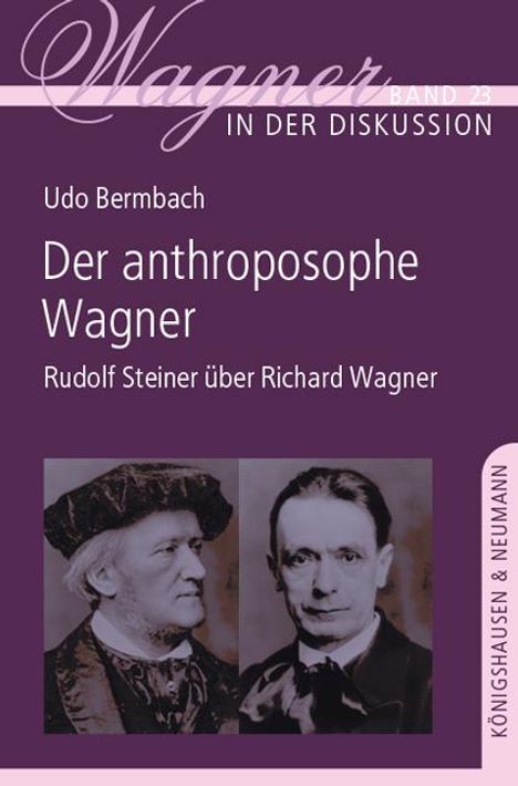 Udo Bermbach: Der anthroposophe Wagner, Buch