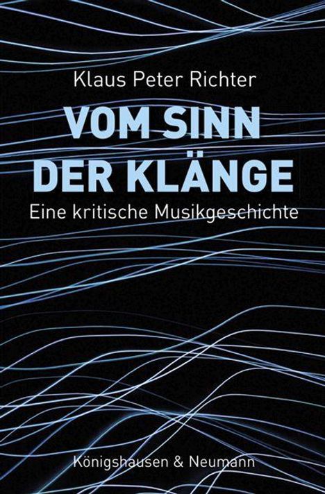 Klaus Peter Richter: Vom Sinn der Klänge, Buch