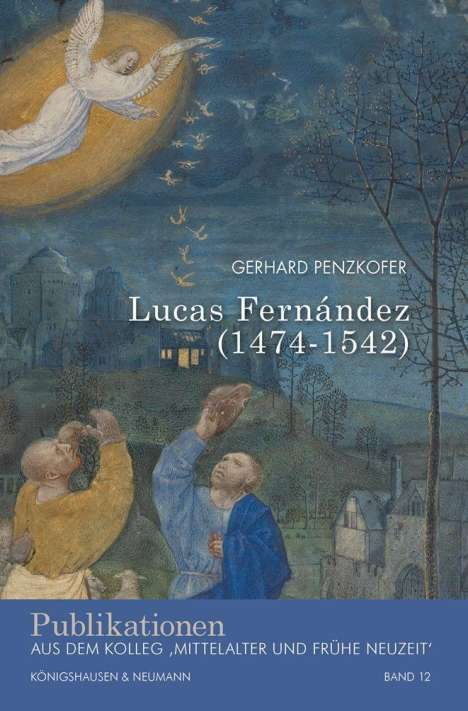 Gerhard Penzkofer: Lucas Fernández (1474-1542), Buch