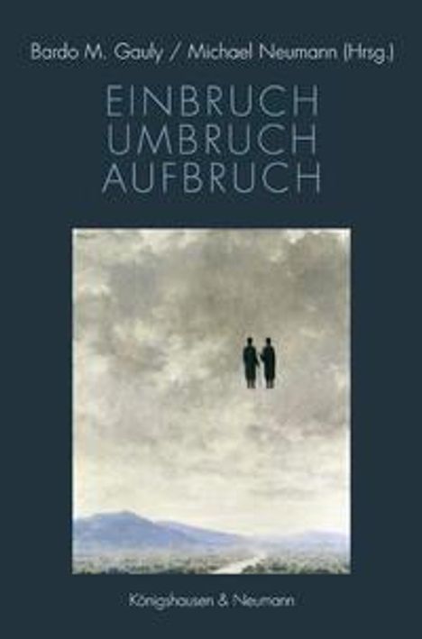 Einbruch - Umbruch - Aufbruch, Buch