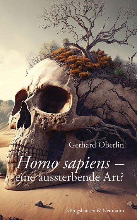 Gerhard Oberlin: Homo Sapiens -, Buch