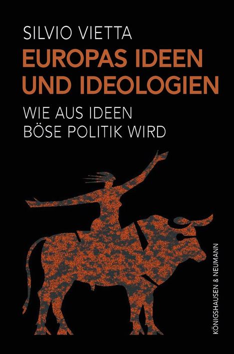 Silvio Vietta: Europas Ideen und Ideologien, Buch