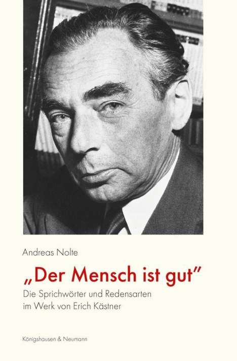 Andreas Nolte: »Der Mensch ist gut«, Buch