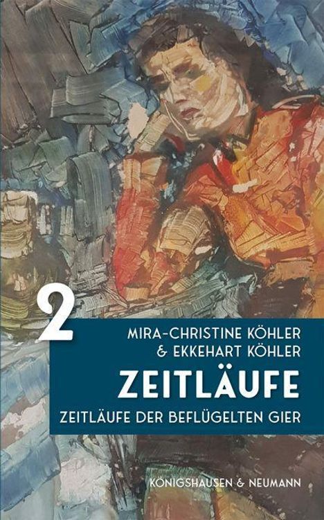 Mira-Christine Köhler: Zeitläufe, Buch
