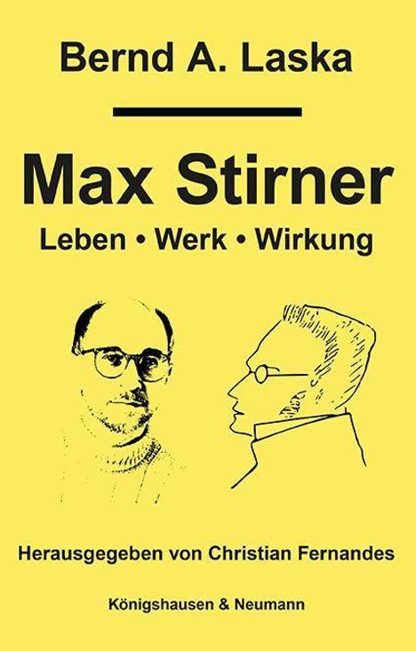 Bernd A. Laska: Max Stirner, Buch