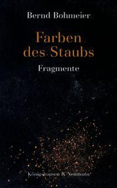Bernd Bohmeier: "Farben des Staubs - Fragmente". Dunkler Hintergrund mit goldenen Staubkörnern verteilt.